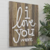 Picture of I Love You More Sign